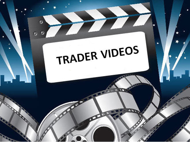 Trader Videos